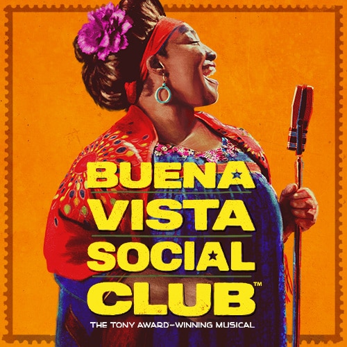 Buena Vista Social Club Broadway Musical Show Tickets