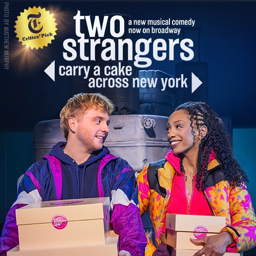 Two Strangers Carry a Cake Across New York Broadway Musical Tickets Group Sales